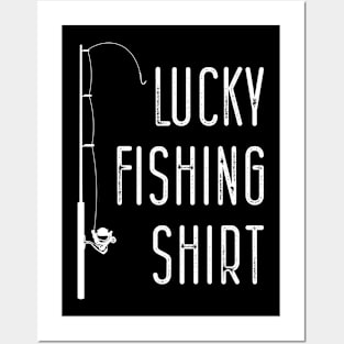 Lucky fishing T-shirt Posters and Art